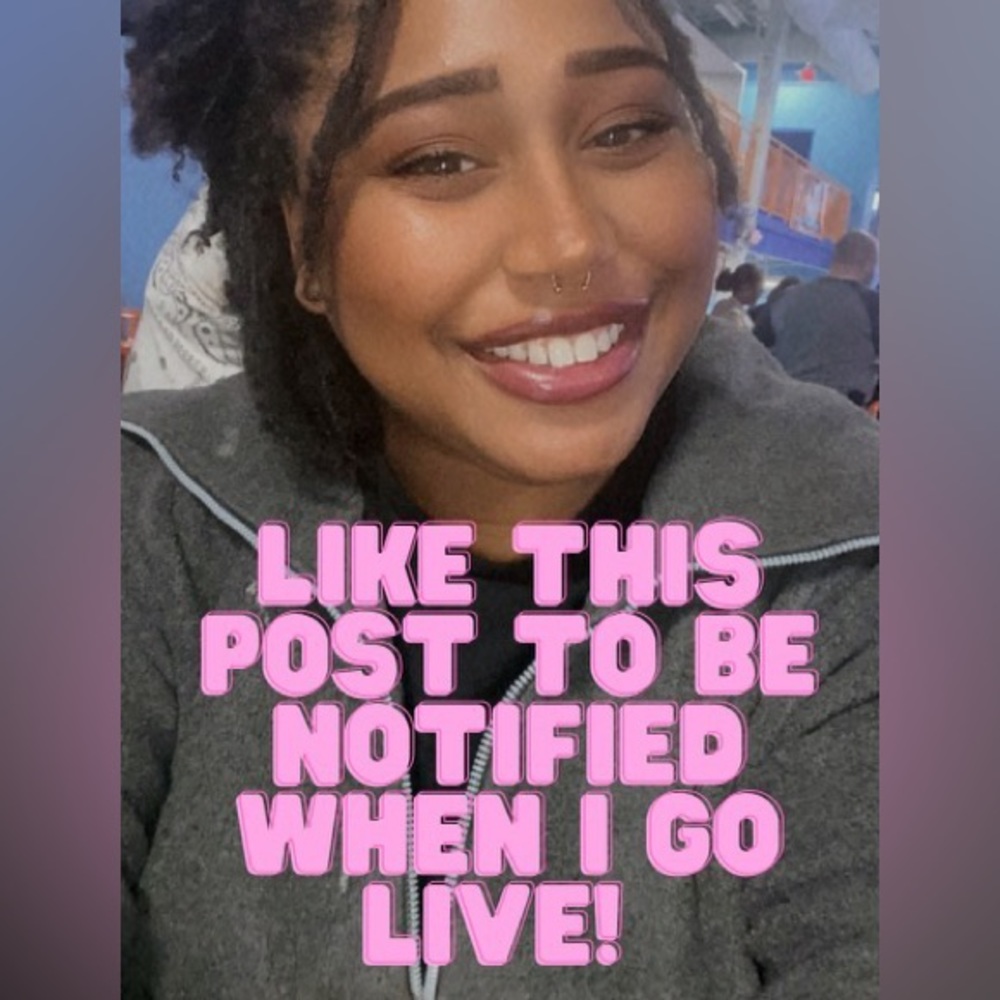 Like this post to get notified when I go live😊